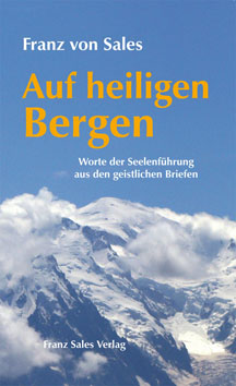 Auf heiligen Bergen