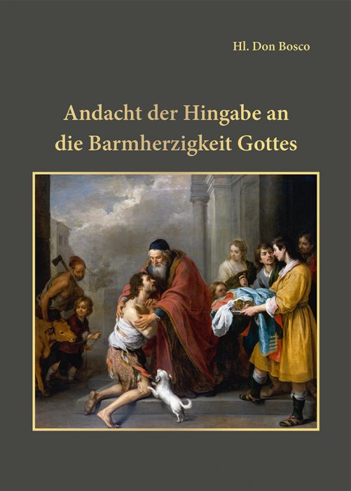 Andacht der Hingabe an die Barmherzigkeit Gottes